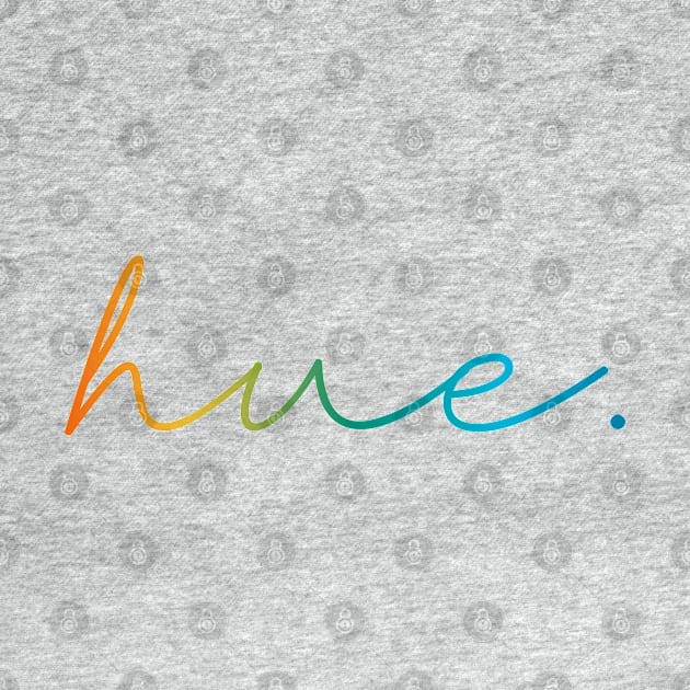 Hue - colour text by HueCollections